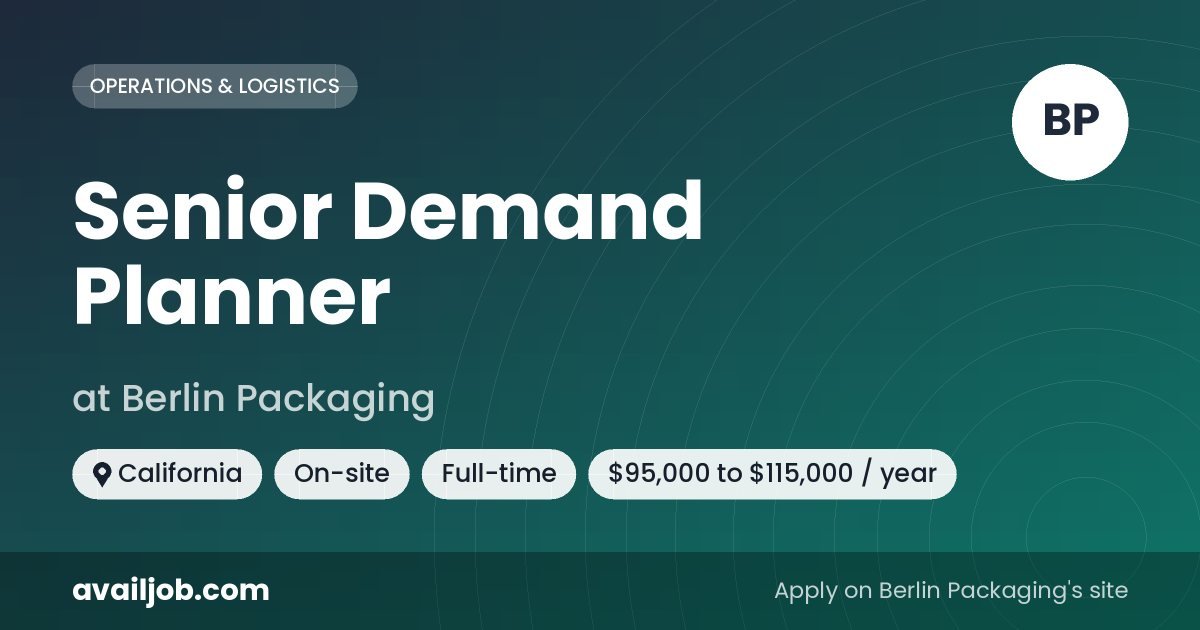 Senior Demand Planner job at Berlin Packaging in California