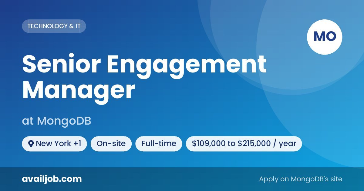 Senior Engagement Manager job at MongoDB in New York