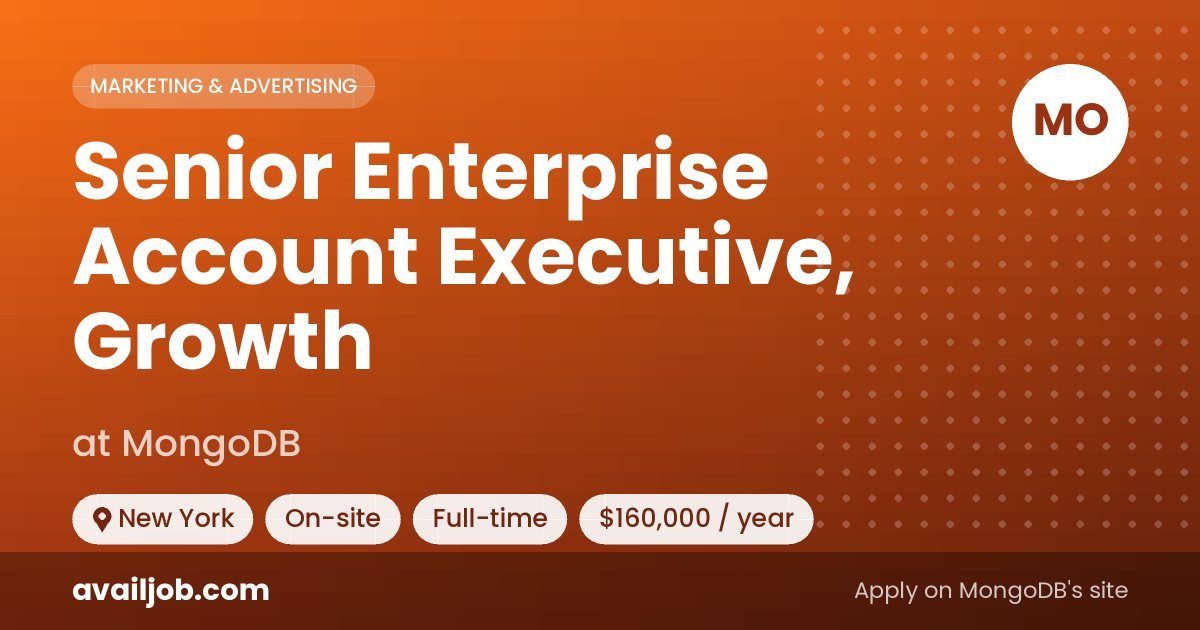 Senior Enterprise Account Executive, Growth job at MongoDB in New York
