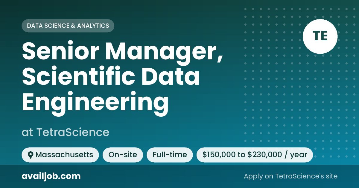Senior Manager, Scientific Data Engineering job at TetraScience in Massachusetts