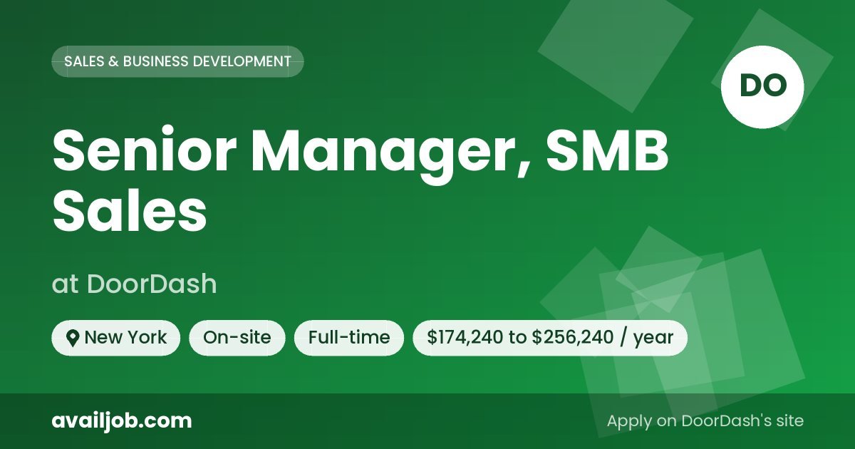 Senior Manager, SMB Sales job at DoorDash in New York