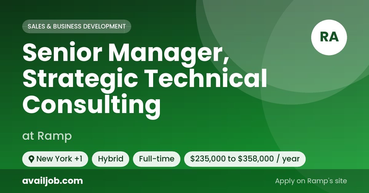 Senior Manager, Strategic Technical Consulting job at Ramp in New York