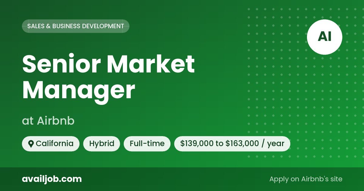 Senior Market Manager job at Airbnb in California