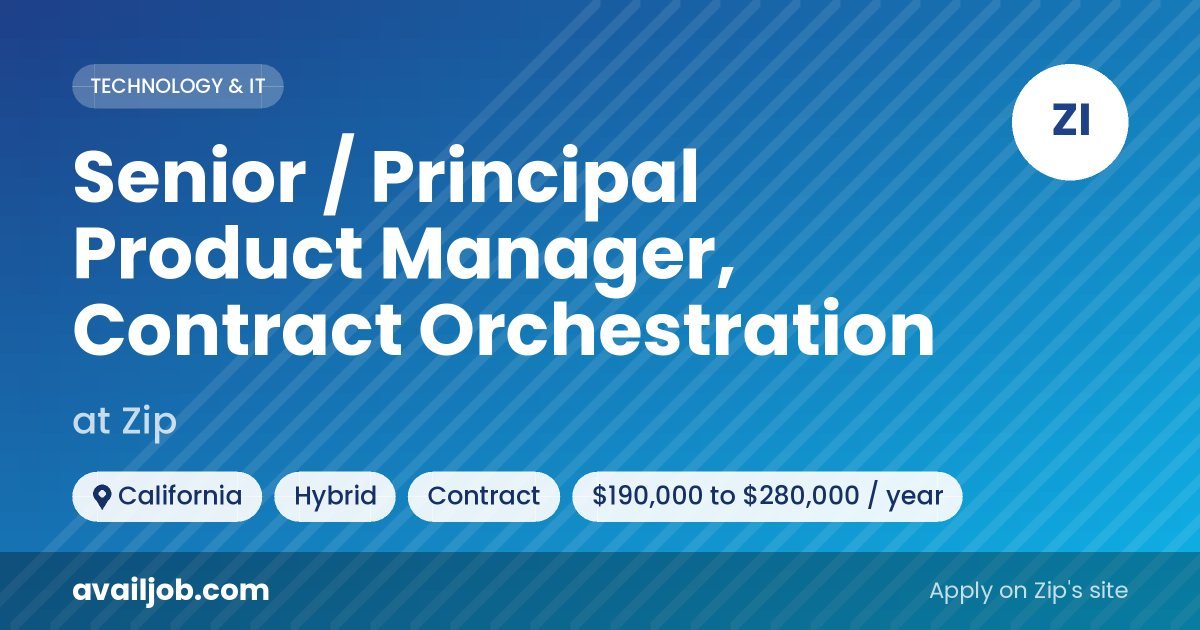 Senior / Principal Product Manager, Contract Orchestration job at Zip in California