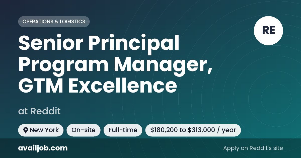 Senior Principal Program Manager, GTM Excellence job at Reddit in New York