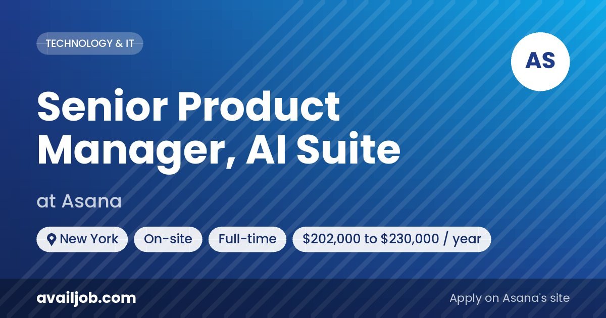 Senior Product Manager, AI Suite job at Asana in New York