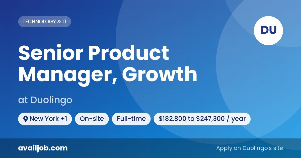 Senior Product Manager, Growth job at Duolingo in New York