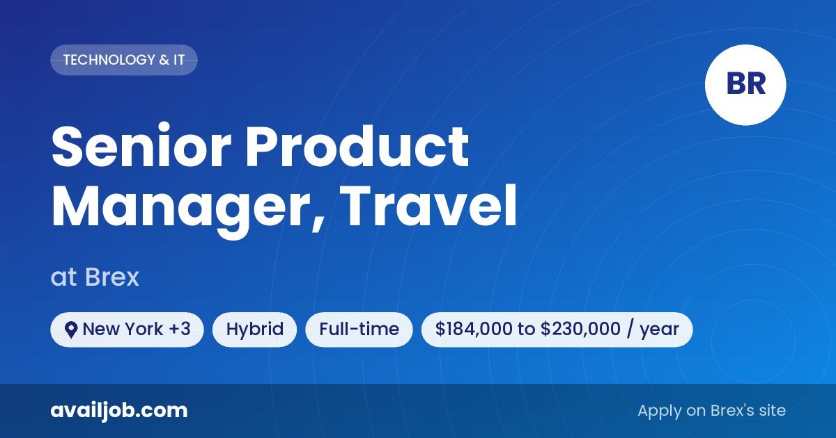 Senior Product Manager, Travel job at Brex in New York