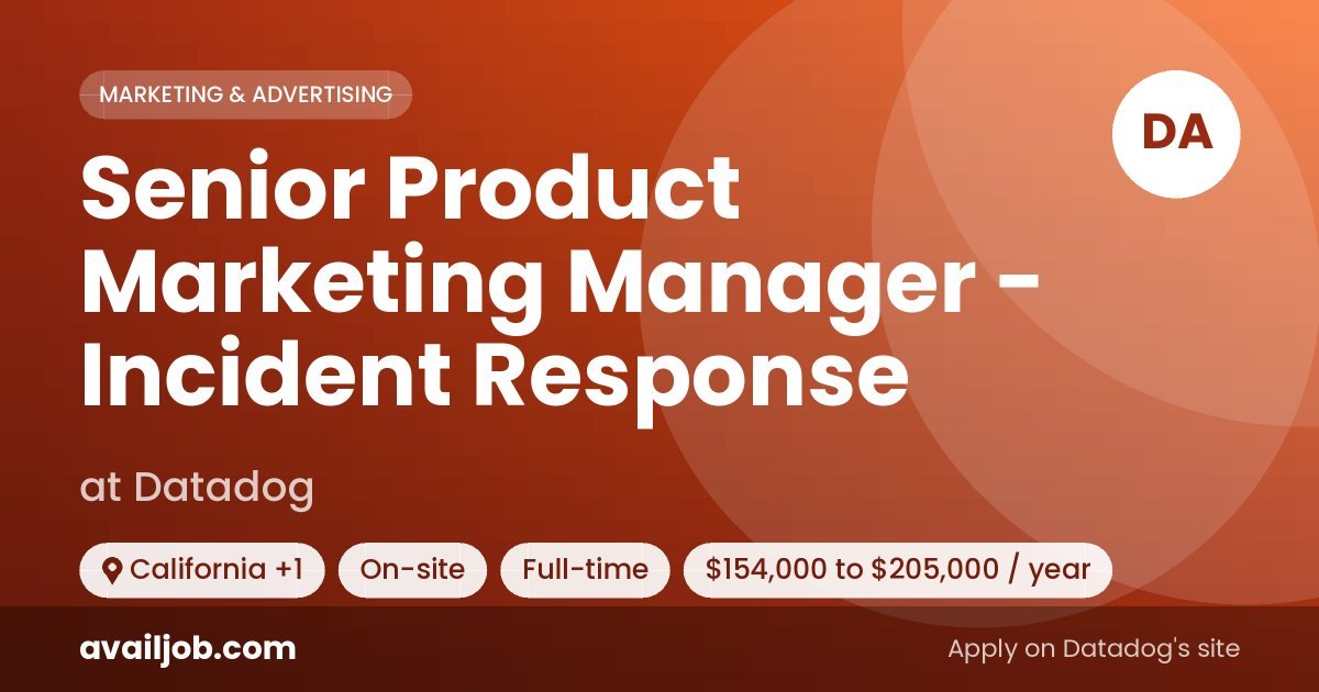 Senior Product Marketing Manager - Incident Response job at Datadog in California