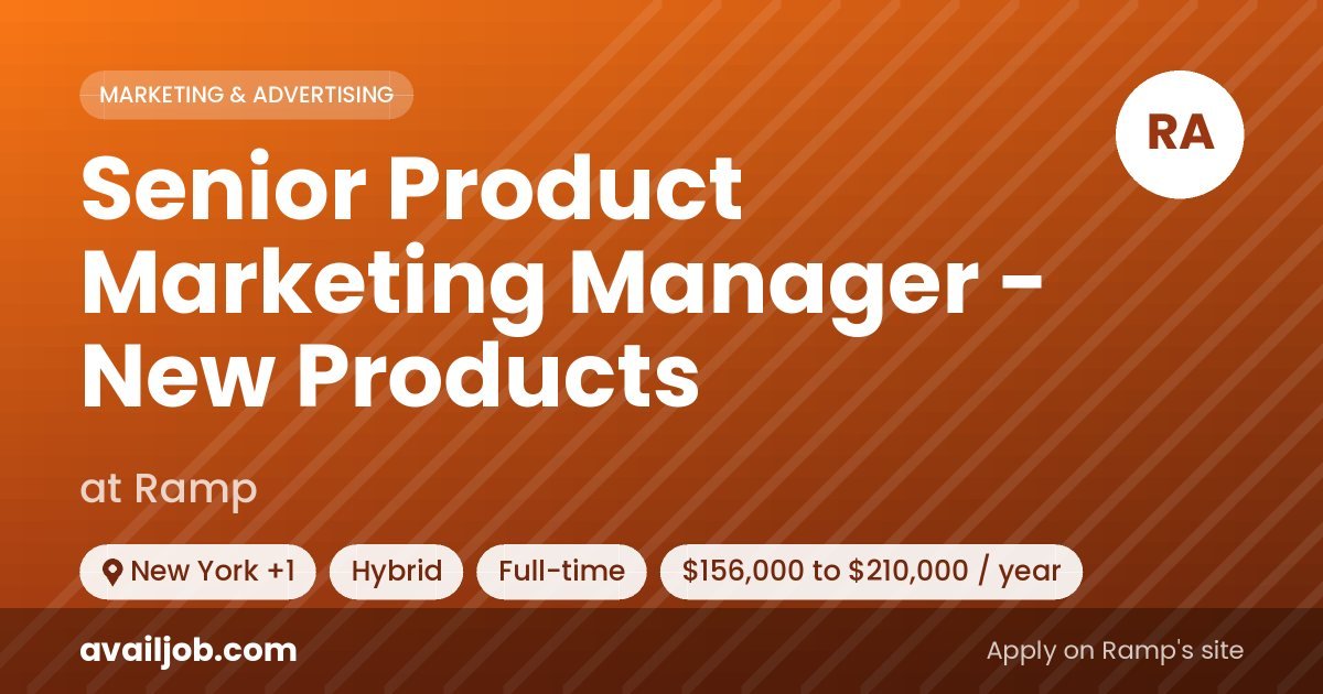 Senior Product Marketing Manager - New Products job at Ramp in New York