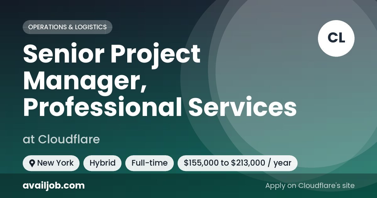 Senior Project Manager, Professional Services job at Cloudflare in New York