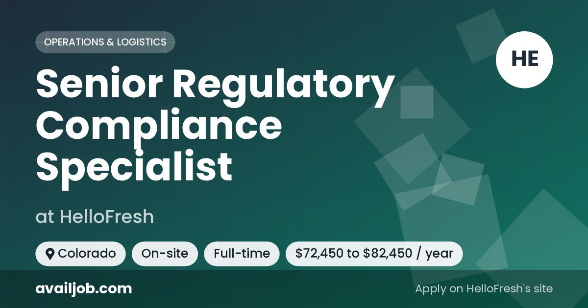 Senior Regulatory Compliance Specialist job at HelloFresh in Colorado