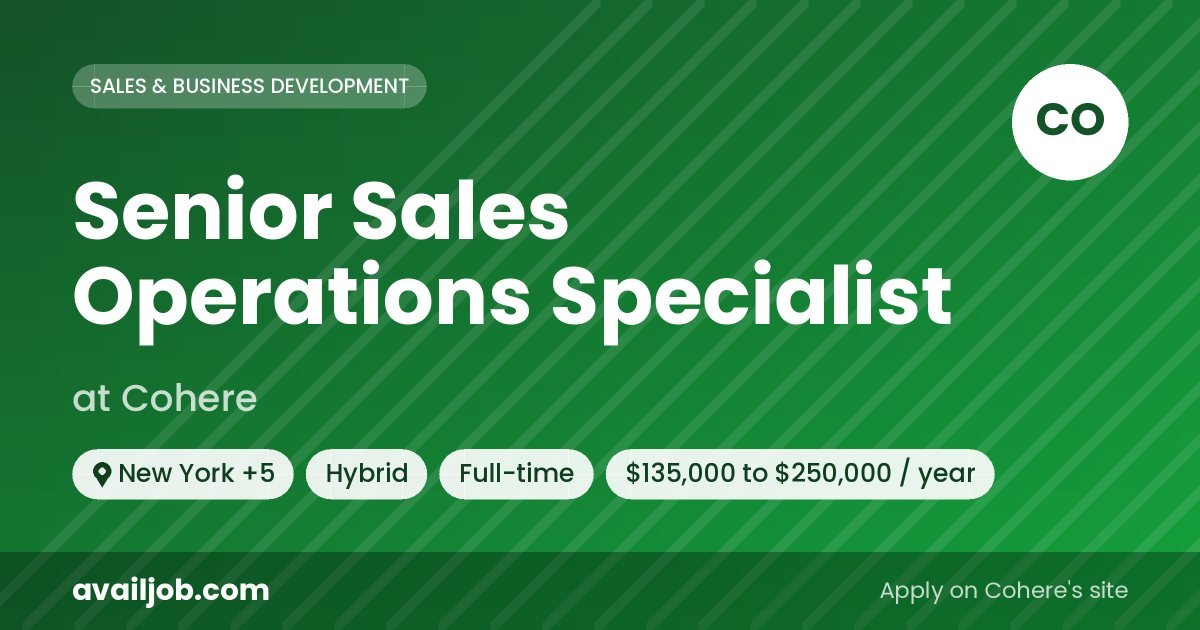 Senior Sales Operations Specialist job at Cohere in New York