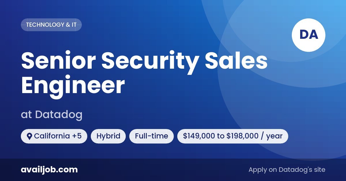 Senior Security Sales Engineer job at Datadog in California