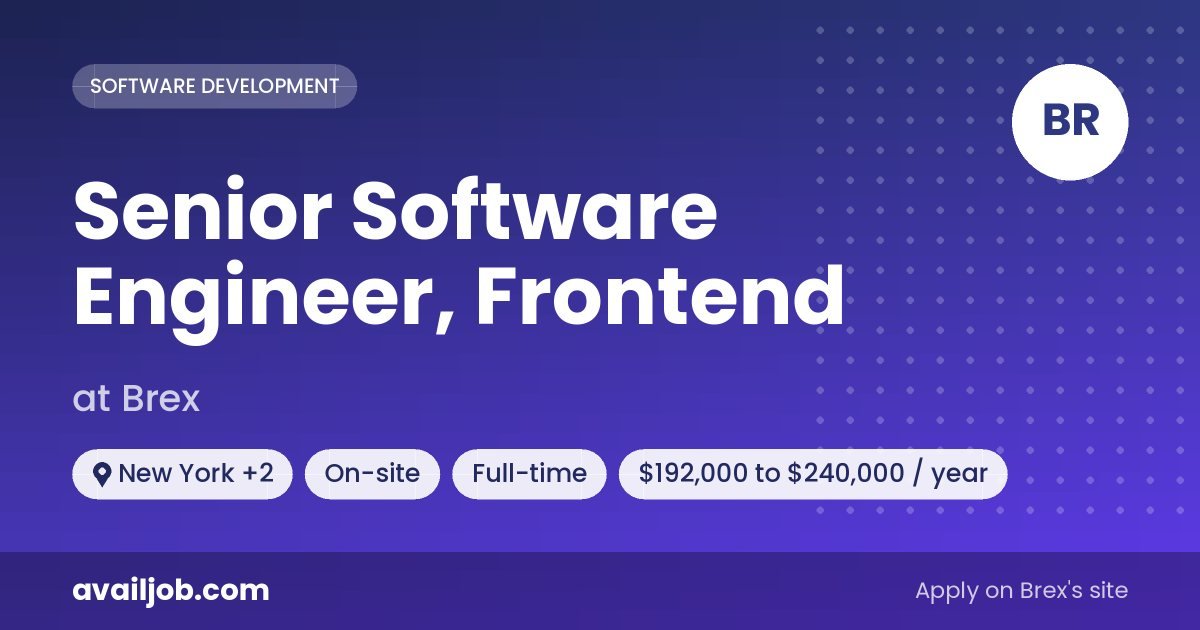 Senior Software Engineer, Frontend job at Brex in New York