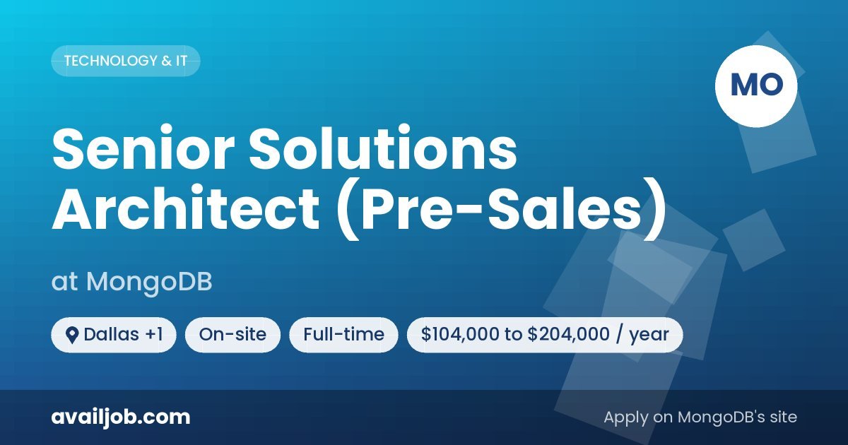 Senior Solutions Architect (Pre-Sales) job at MongoDB in Dallas