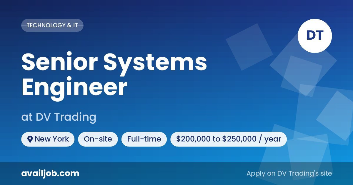 Senior Systems Engineer job at DV Trading in New York