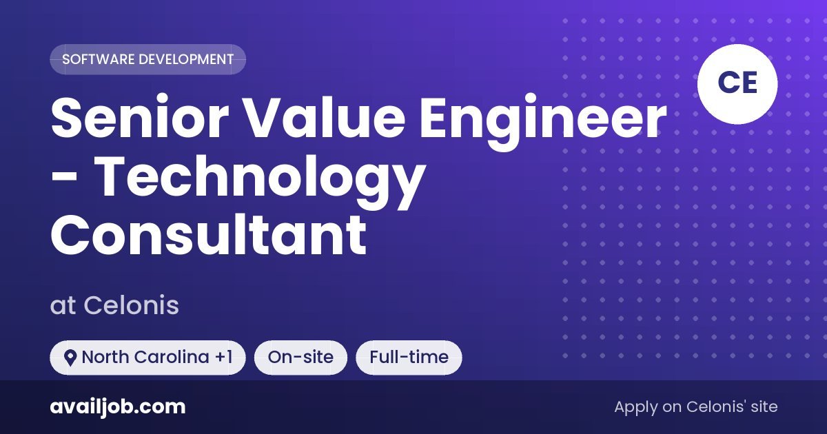 Senior Value Engineer - Technology Consultant job at Celonis in North Carolina