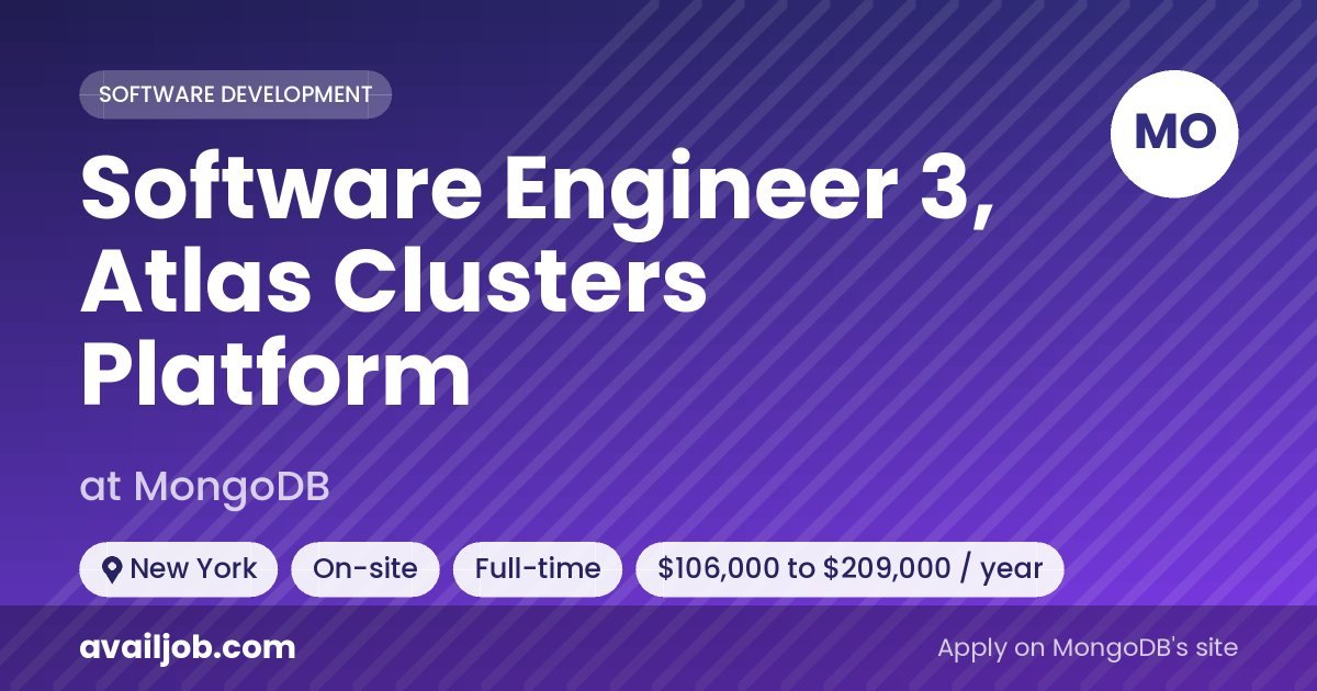 Software Engineer 3, Atlas Clusters Platform job at MongoDB in New York