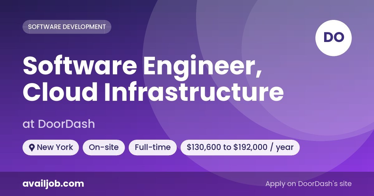 Software Engineer, Cloud Infrastructure job at DoorDash in New York