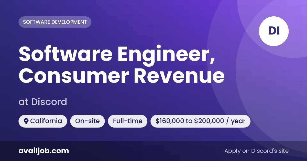 Software Engineer, Consumer Revenue job at Discord in California