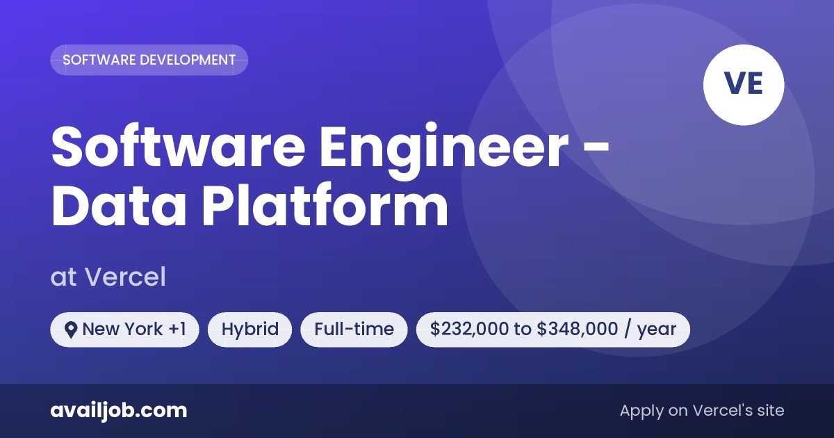 Software Engineer - Data Platform job at Vercel in New York