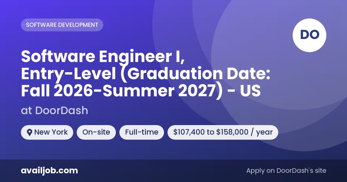 Software Engineer I, Entry-Level (Graduation Date: Fall 2026-Summer 2027) - US job at DoorDash in New York