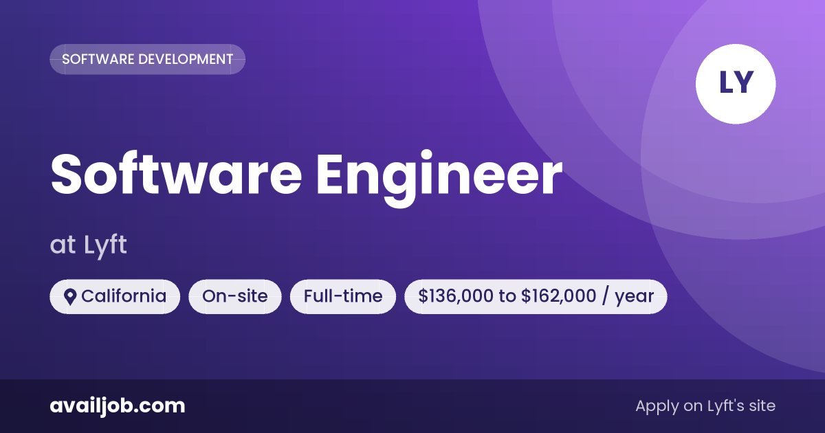 Software Engineer job at Lyft in California