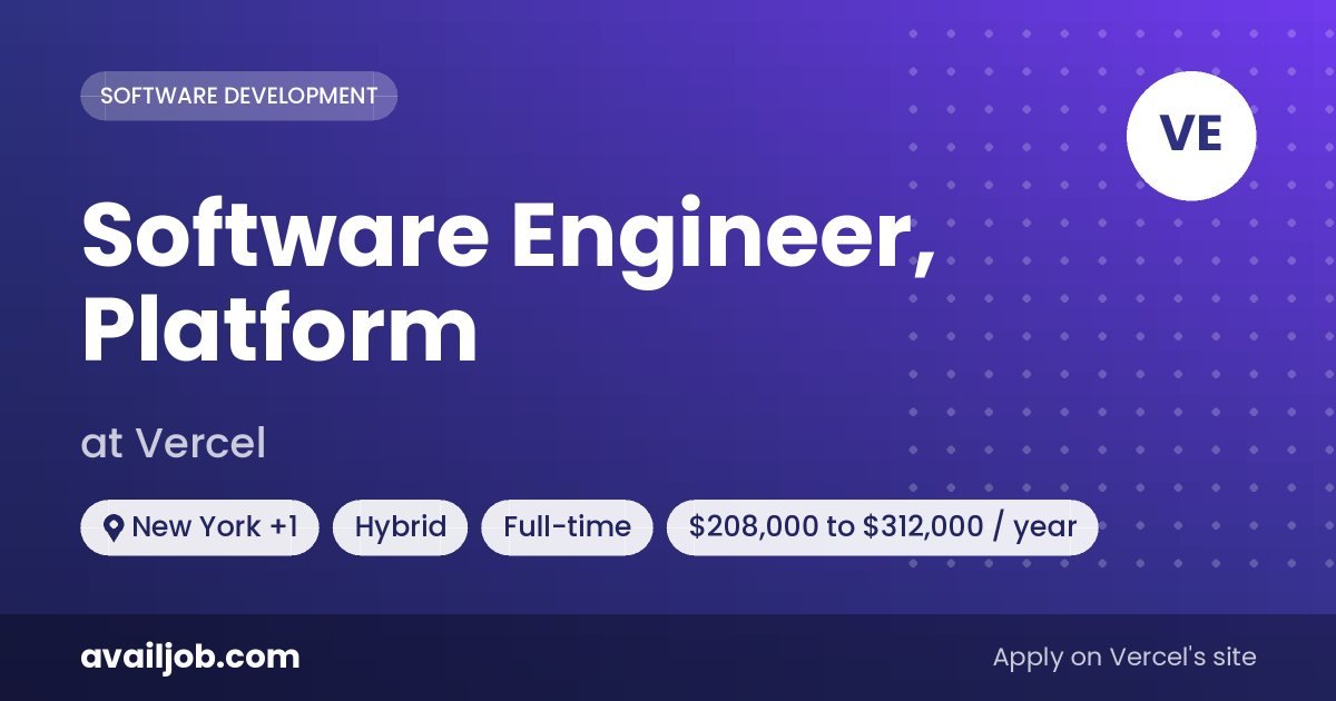 Software Engineer, Platform job at Vercel in New York