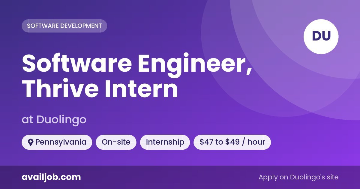 Software Engineer, Thrive Intern job at Duolingo in Pennsylvania