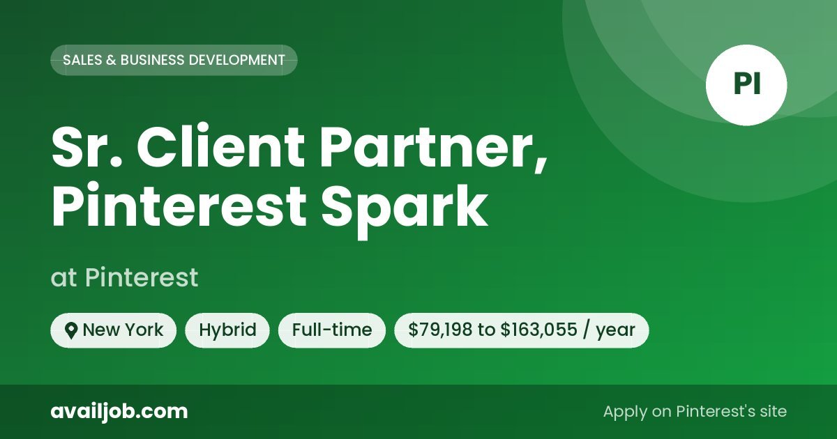 Sr. Client Partner, Pinterest Spark job at Pinterest in New York