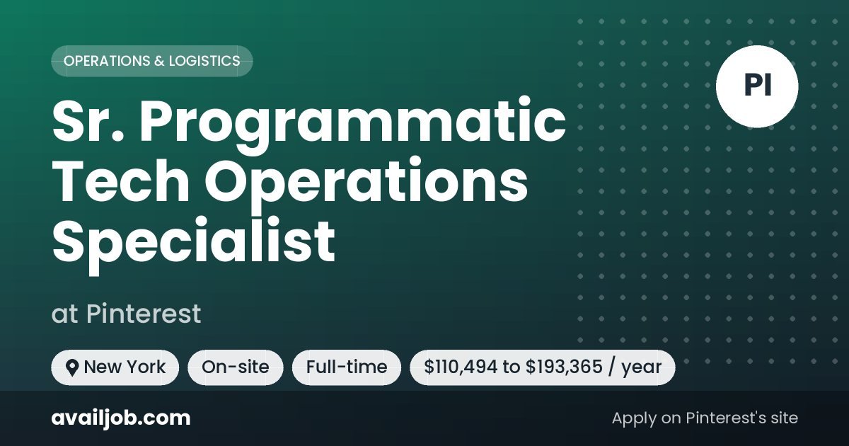 Sr. Programmatic Tech Operations Specialist job at Pinterest in New York