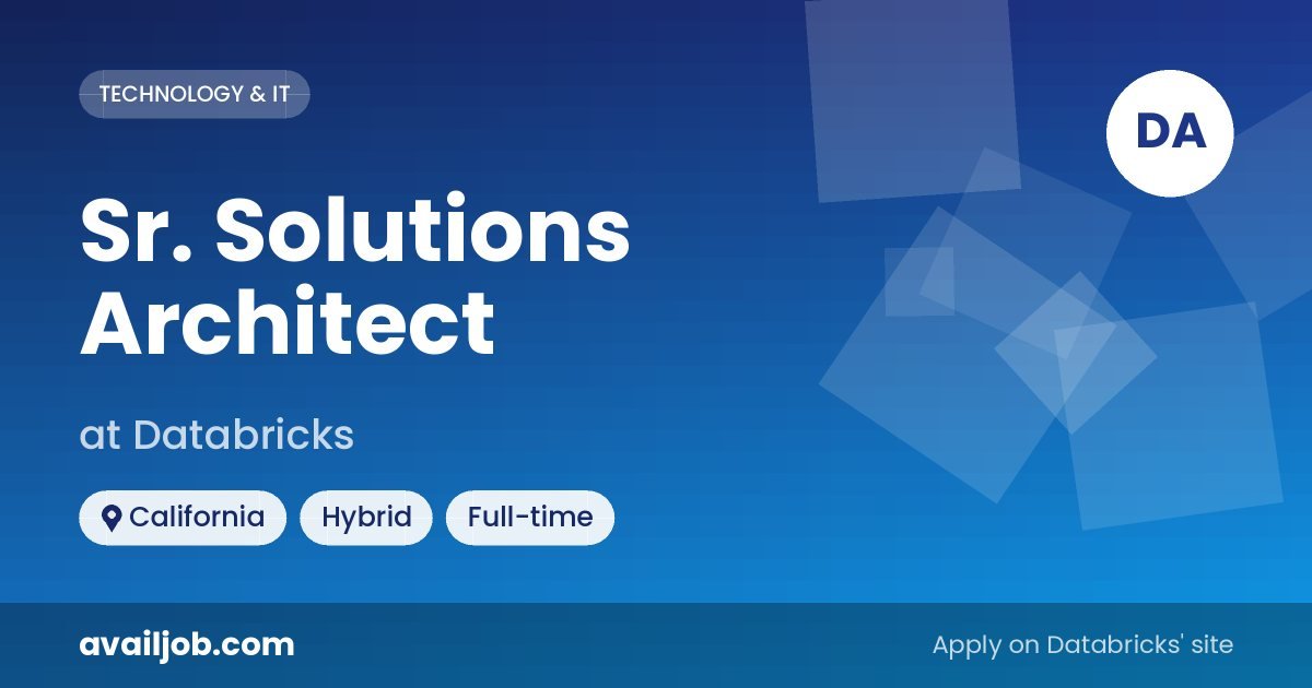 Sr. Solutions Architect job at Databricks in California