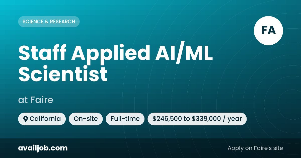 Staff Applied AI/ML Scientist job at Faire in California