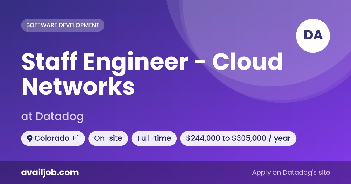 Staff Engineer - Cloud Networks job at Datadog in Colorado