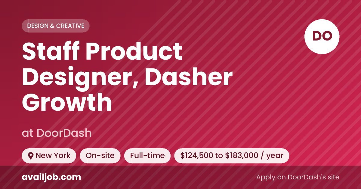 Staff Product Designer, Dasher Growth job at DoorDash in New York