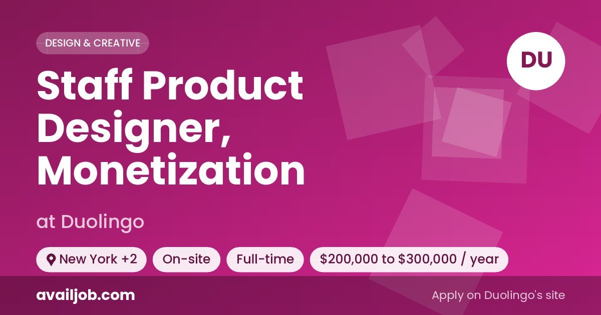 Staff Product Designer, Monetization job at Duolingo in New York