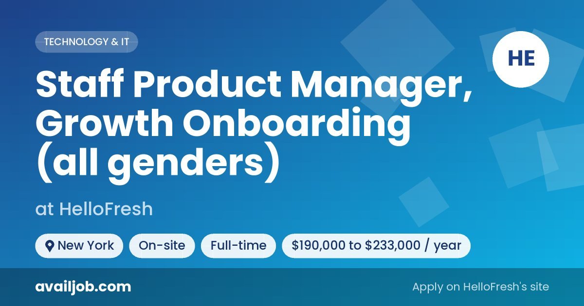 Staff Product Manager, Growth Onboarding (all genders) job at HelloFresh in New York