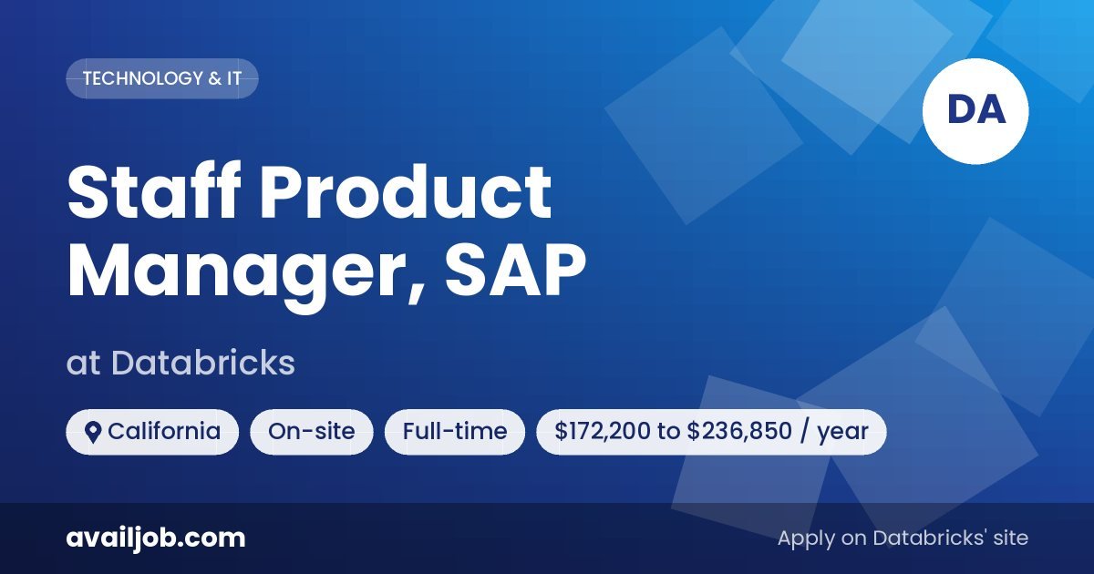 Staff Product Manager, SAP job at Databricks in California