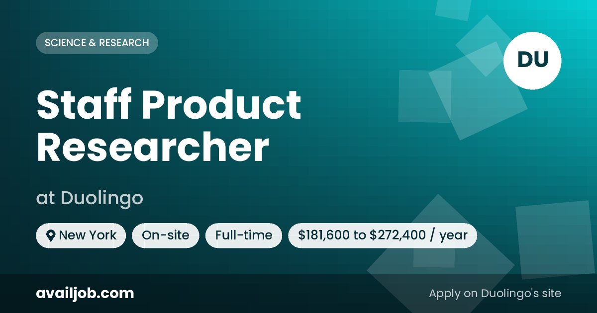 Staff Product Researcher job at Duolingo in New York
