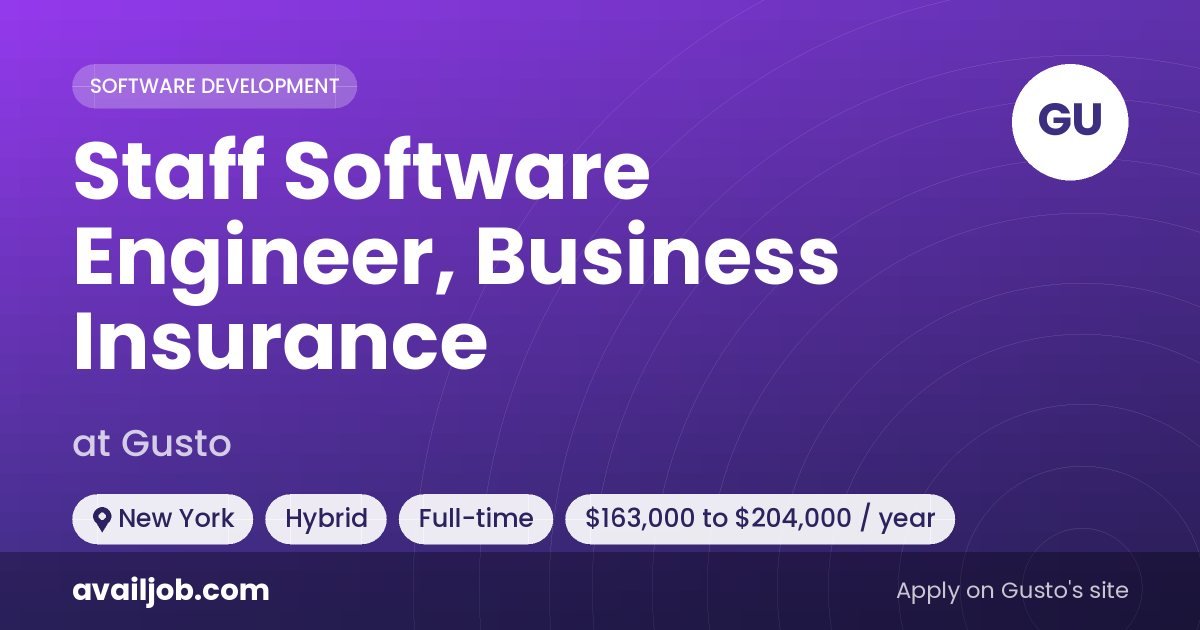Staff Software Engineer, Business Insurance job at Gusto in New York