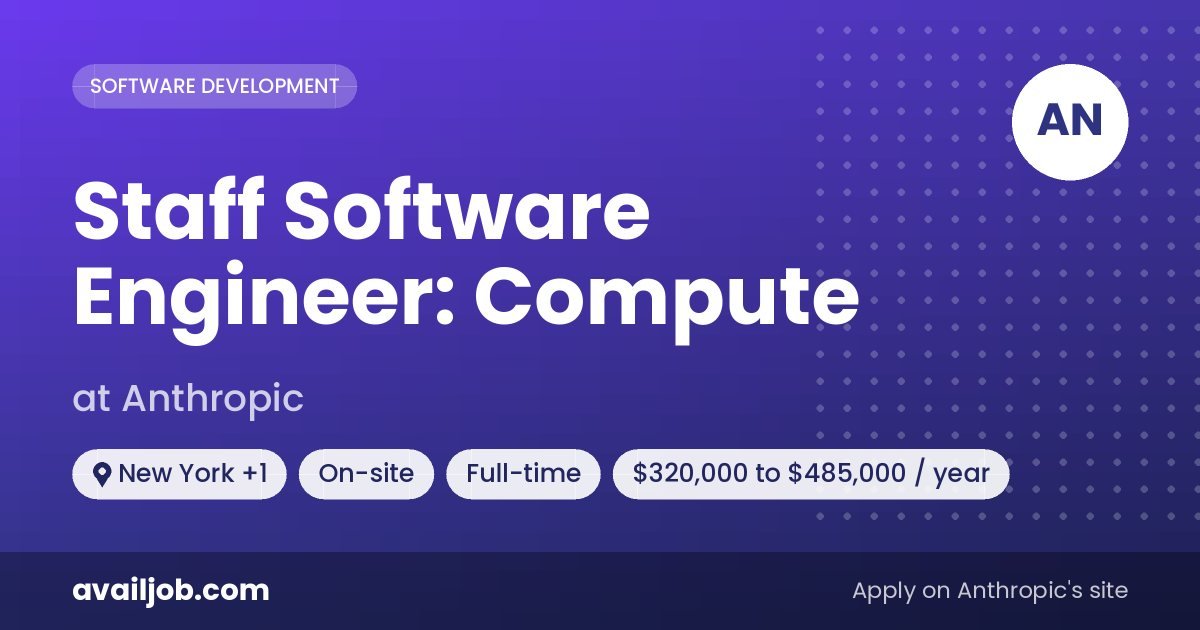 Staff Software Engineer: Compute job at Anthropic in New York