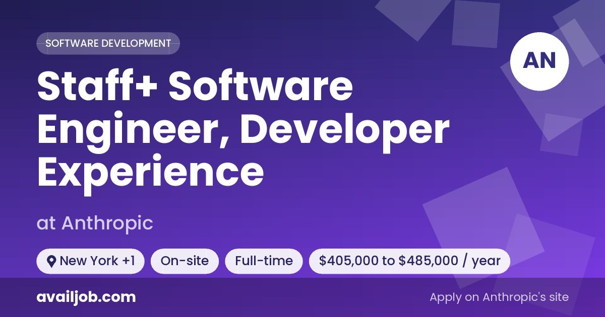 Staff+ Software Engineer, Developer Experience job at Anthropic in New York