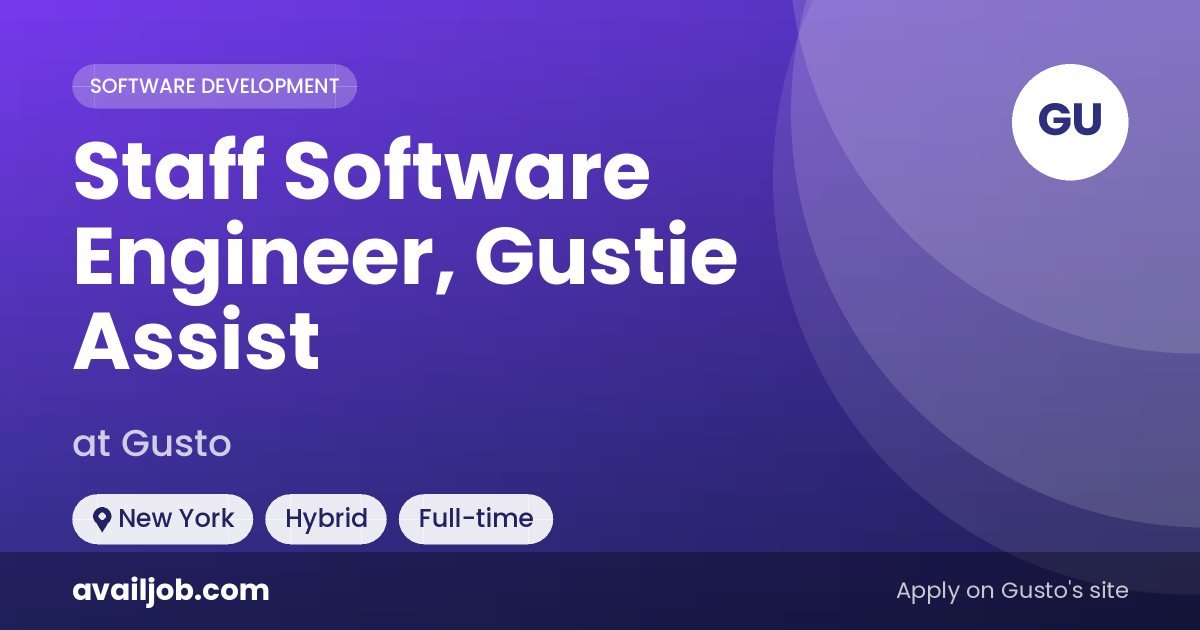 Staff Software Engineer, Gustie Assist job at Gusto in New York