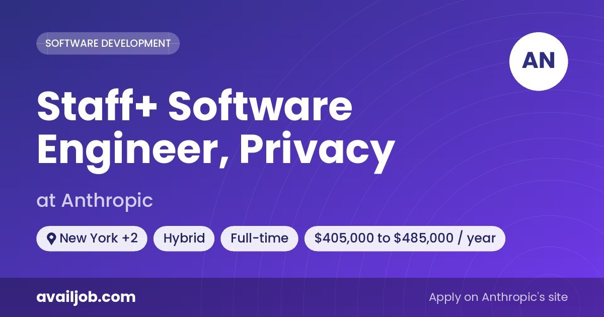 Staff+ Software Engineer, Privacy job at Anthropic in New York