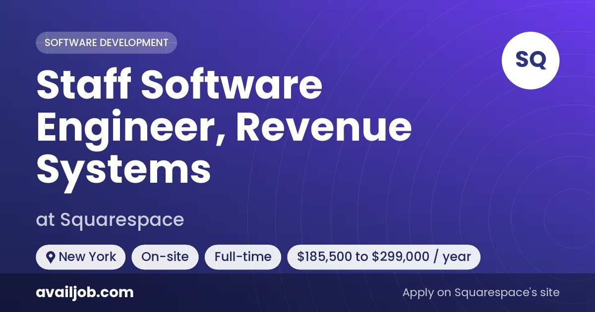 Staff Software Engineer, Revenue Systems job at Squarespace in New York