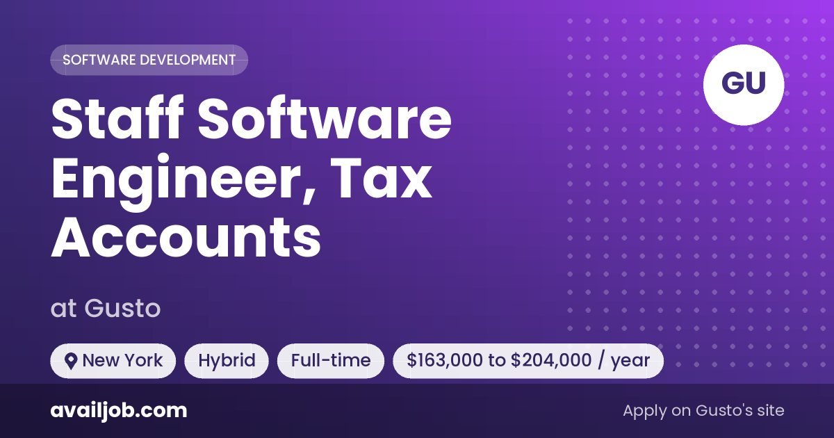 Staff Software Engineer, Tax Accounts job at Gusto in New York
