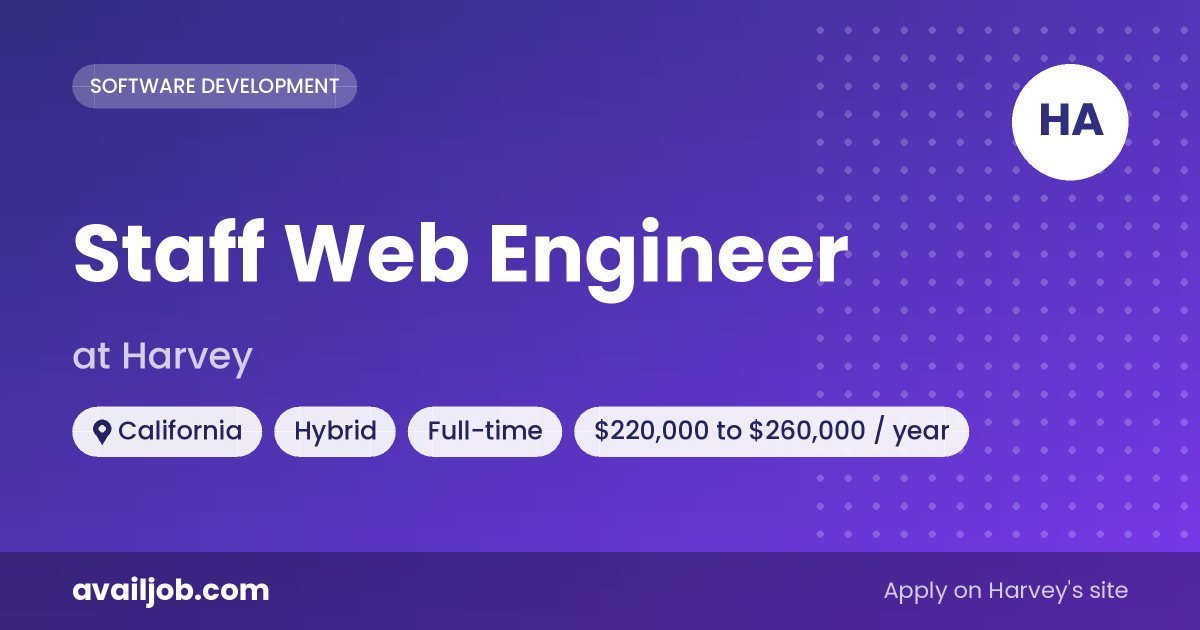 Staff Web Engineer job at Harvey in California