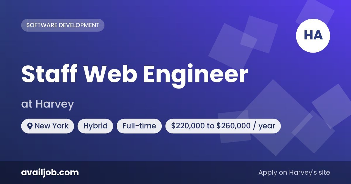 Staff Web Engineer job at Harvey in New York