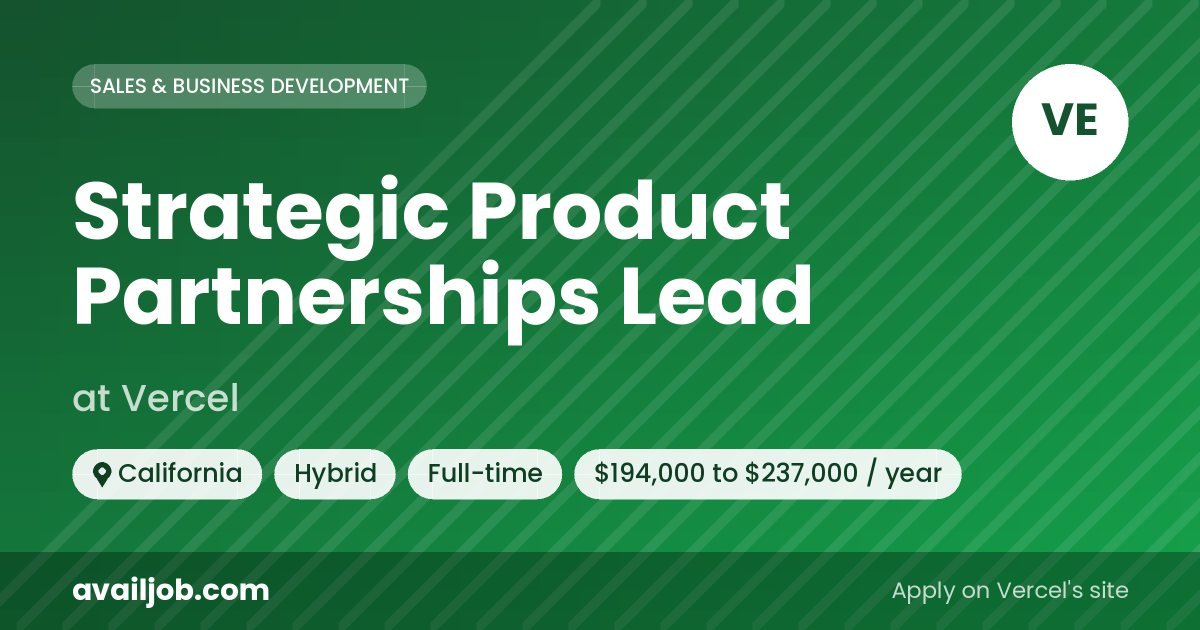 Strategic Product Partnerships Lead job at Vercel in California